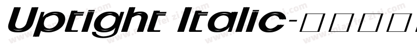 Uptight Italic字体转换